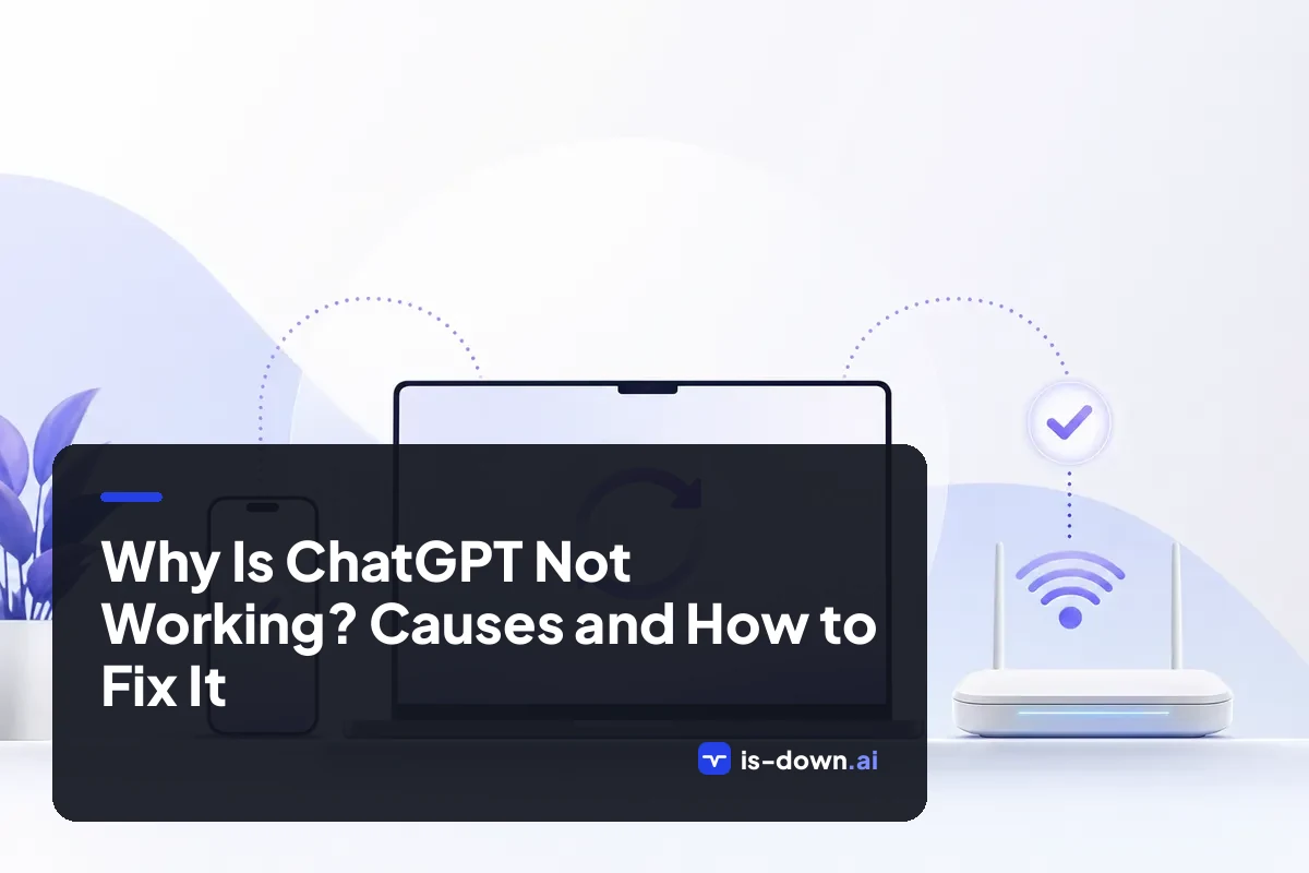 Illustration for the guide on Why Is ChatGPT Not Working? Causes and How to Fix It